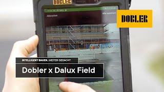 Dobler Bauunternehmung x Dalux Field