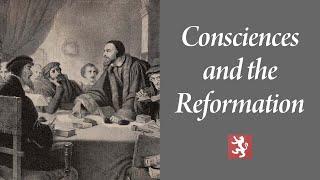 Tim Scheuers | Consciences and the Reformation