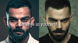 Believe in Yourself Like Virat Kohli | Unlock Your Full Potential Today!  #motivation #viratkohli