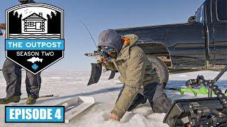 THE OUTPOST (SEASON TWO) - Ice Fishing Competition - EP.4