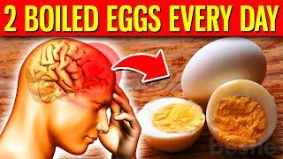 What Happens When You Eat 2 Boiled Eggs Every Day