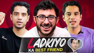 LADKIYON KA BEST FRIEND