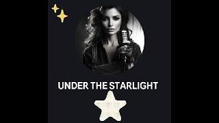 under the starlight#female,a creative song,Pop music블루락음악,팝송