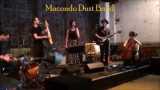 [archive] MACONDO DUST BAND