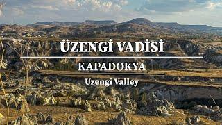 Üzengi Vadisi Ortahisar - Kapadokya Vadileri Ürgüp