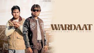 Wardaat (Official song) - Manveer Bawa ft. Pawan Brar | @arsh_bawa | @author_films