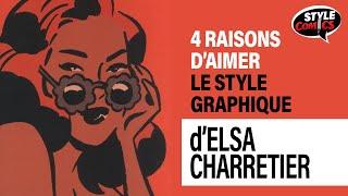 Elsa Charretier - 4 raisons d'aimer son style graphique