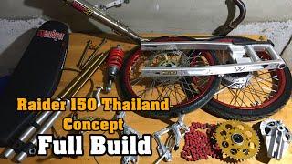 RAIDER 150 2015 TO THAILAND CONCEPT FULL BUILD 80% | by cley thailand