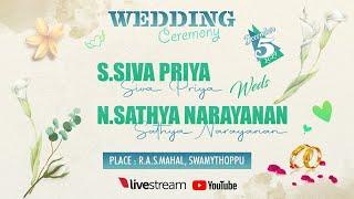 SIVA PRIYA - SATHYA NARAYANAN | WEDDING CEREMONY | 05.12.2024 | LIVE | SWAMYTHOPPU