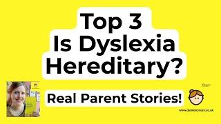 What Causes Dyslexia in Families? | Is Dyslexia Hereditary?