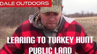 Learning to Turkey Hunt Public Land