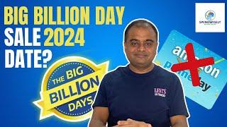 Big Billion Day Sale 2024 Date | Amazon Prime Day Sale 2024 | Flipkart GOAT Sale 2024