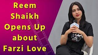 Exclusive: Reem Shaikh Talks Farzi Love and Beyond