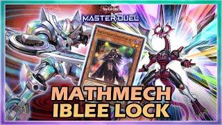 MATHMECH IBLEE LOCK OPPONENTS IN YUGIOH MASTER DUEL