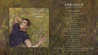 Denis Stelmakh - Ambience (Full Album)