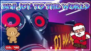 NonStopMusicRemix || BINI JOY TO THE WORLD || MASA BANGER REMIX #remix #dj #anacallejaofficial