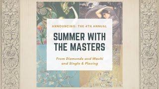 Event Announcement: Summer With The Masters 2024 - #diamondpainting @DiamondsandWashi