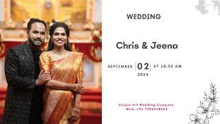 CHRIS & JEENA || WEDDING || LIVE STREAMING || 02.09.20204 || TIME : 10.30 AM ||