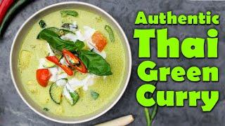 Thai Green Curry Recipe - How to Make Authentic Green Curry