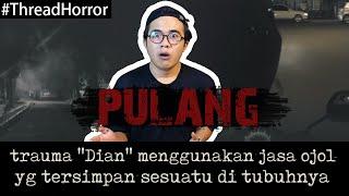 KISAH HOROR : TERNYATA !! ADA SESUATU DI TUBUH ABANG OJOLNYA #ThreadHorror Eps34