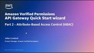 Amazon Verified Permissions - User attribute based Permissions with Quick Start