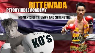 Rittewada ฤทธิเทวดา Petchyindee Academy "Moments of Triumph and Strengths (KO's)"