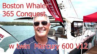 Boston Whaler 365 Conquest with 2nd Station and twin Mercury 600 V-12!