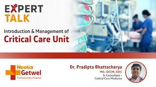 Critical Care Unit - Introduction and Management | Neotia Getwel Multispecialty Hospital