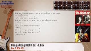  Bang a Gong (Get It On) - T. Rex Guitar Backing Track with chords and lyrics