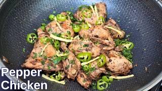 Black Pepper Chicken Karahi Recipe | Karahi in 15 minutes