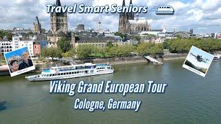 Viking Grand European River Cruise, Day 3, Cologne