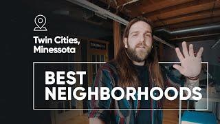 11 Best Neighborhoods of The Twin Cities!  Where Should I Live in MN?