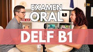 DELF B1 2025 | Production orale | Examen complet