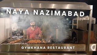 NAYA NAZIMABAD || RESTAURANT GYMKHANA || VLOG|| PART2