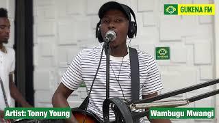 Mugithi LIVE na #TonnyYoung #WGukenaFM #WambuguMwangi #NyihiaHwai 8pm to 12 Mid Night