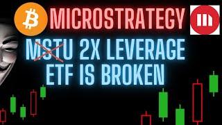  2X Leverage MSTU IS Broken... What Did I Do About It? 