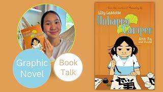 :: Book Talk :: Unhappy Camper by Lily LaMotte (Author), Ann Xu (Illustrator), Sunmi (Illustrator)