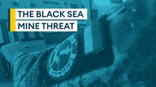 The Black Sea mine threat | Sitrep podcast