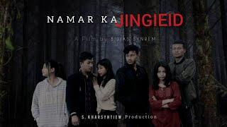 "NAMAR KA JINGIEIT" Episode 1