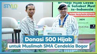 Gerakan Amanah Hijab: Donasi 500 Hijab oleh Stylo Indonesia dan Swiss-Belresidences Kalibata