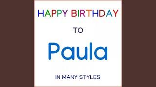 Happy Birthday To Paula - Classical