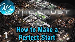 The Crust 1 - Perfect Start!  (If you love Factorio, Satisfactory or Dyson Sphere Program (DSP)....)