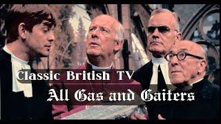 All Gas And Gaiters (British TV) (S01E01) Pilot Episode (Classic British Comedy Sitcom)