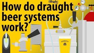 How Do Draught/Draft Beer Systems Work - Beer Taps Explained