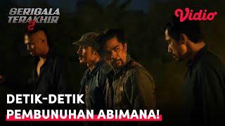 Detik-Detik Pembunuhan Abimana! | Serigala Terakhir S2 | Abimana Aryasatya, Revaldo, Ganindra Bimo