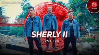 Elekma Trio - Sherly II ( Official Music Video )