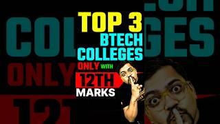 Top 3 Engineering Colleges with Direct Admission from 12th Marks#jee #thapar #btech #engineering