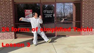 Lesson 3 24 forms of simplified Taichi