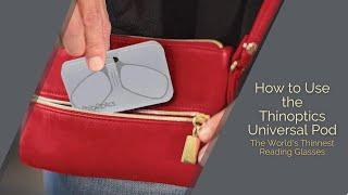 How to Use Your ThinOptics Readers + Universal Pod | ThinOptics | Readers + Reading Glasses