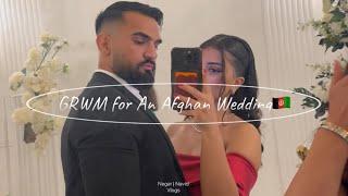 GRWM for an Afghan wedding | Negar & Navid Vlogs | Vlog 36 | نگار و نوید | حاضر عروسی افغانی